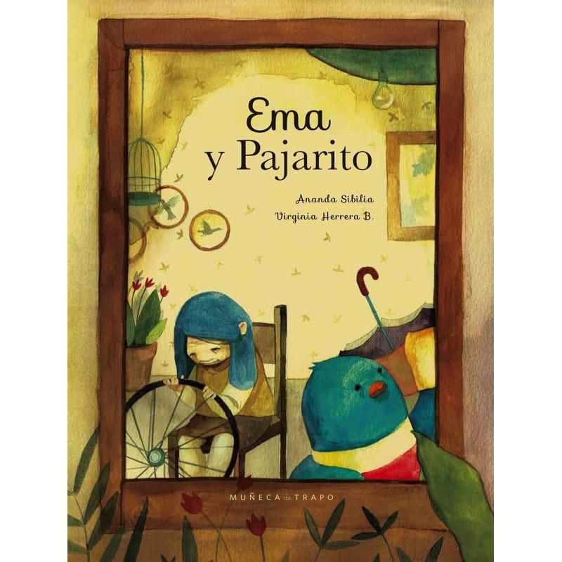 Ema y Pajarito de Editorial Muñeca de Trapo en Libélula Azul