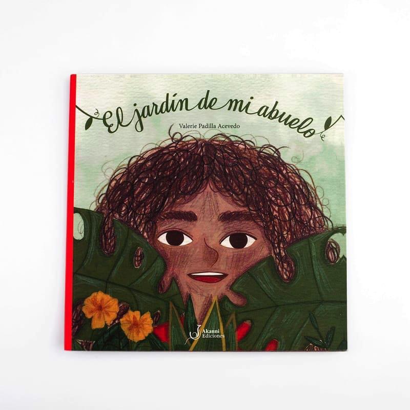 El Jardín de mi abuelo de Editorial Akanni en Libélula Azul