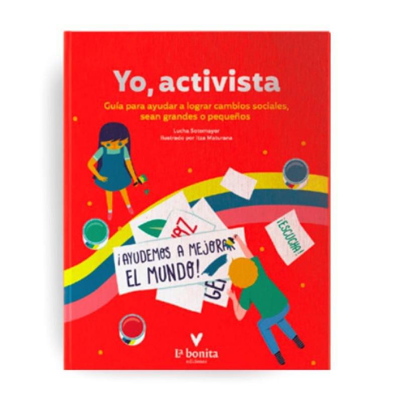 Yo, activista