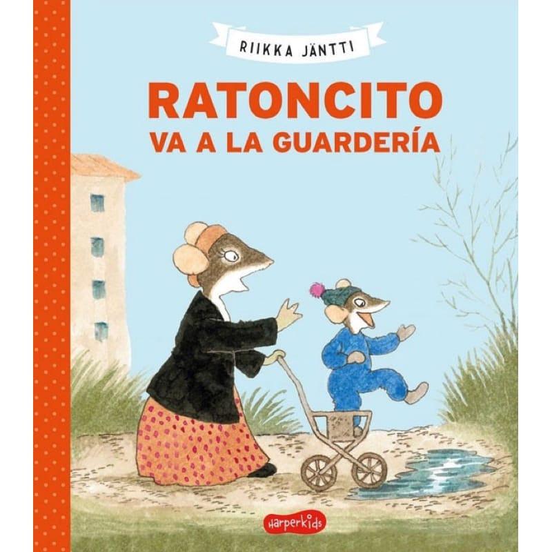 Ratoncito va a la guardería