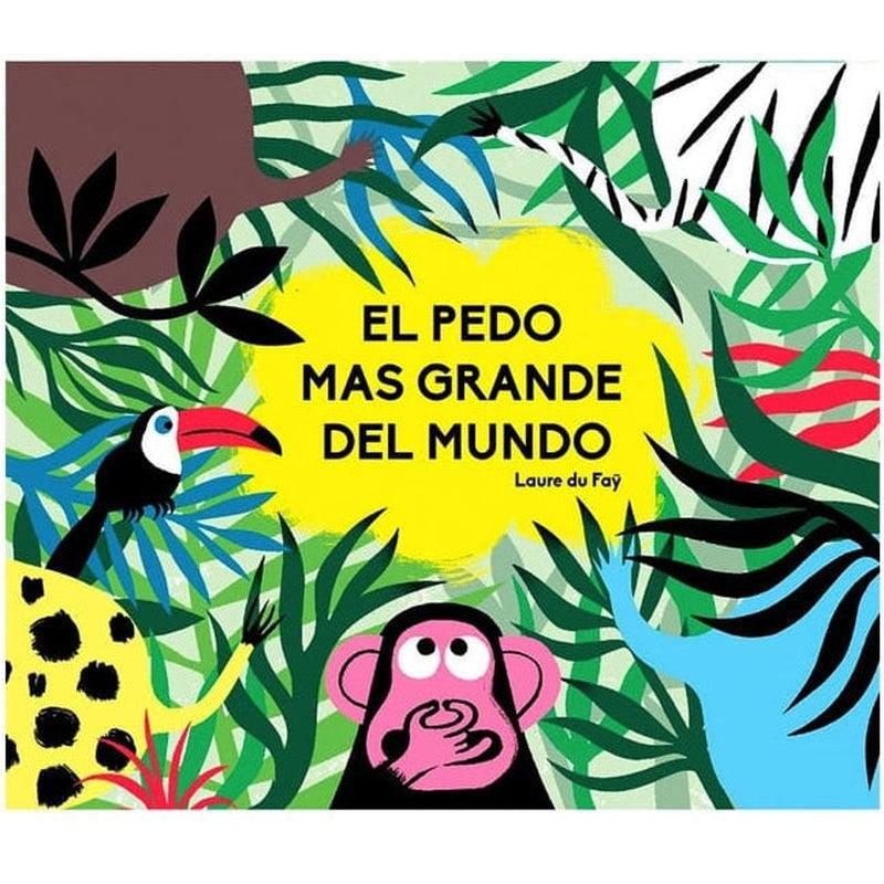 El pedo más grande del mundo