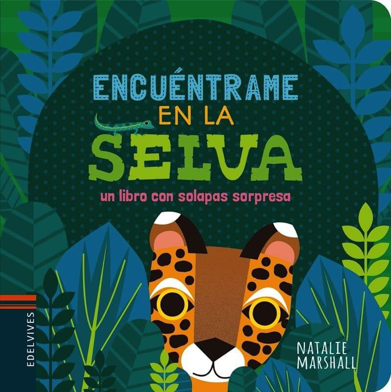 Encuéntrame en la selva - Solapas sorpresa