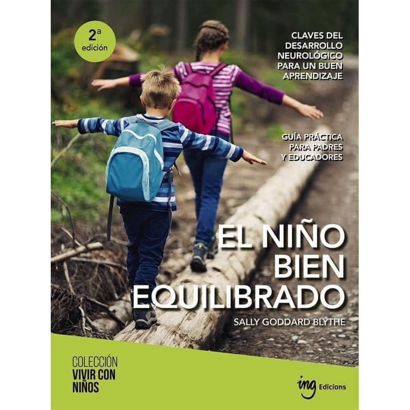 El niño bien equilibrado de ING Edicions en Libélula Azul