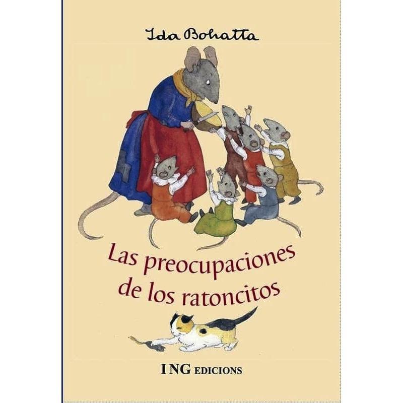 Las preocupaciones de los ratoncitos