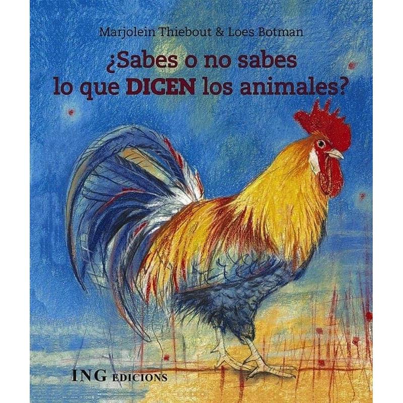 ¿Sabes o no sabes lo que dicen los animales? de ING Edicions en Libélula Azul