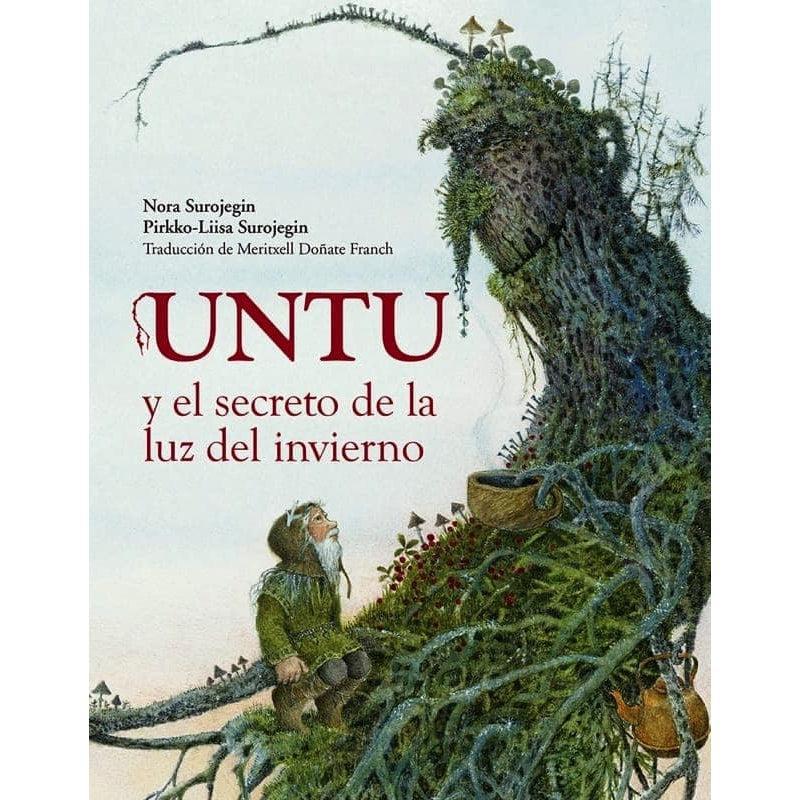 Untu y el secreto de la luz del invierno