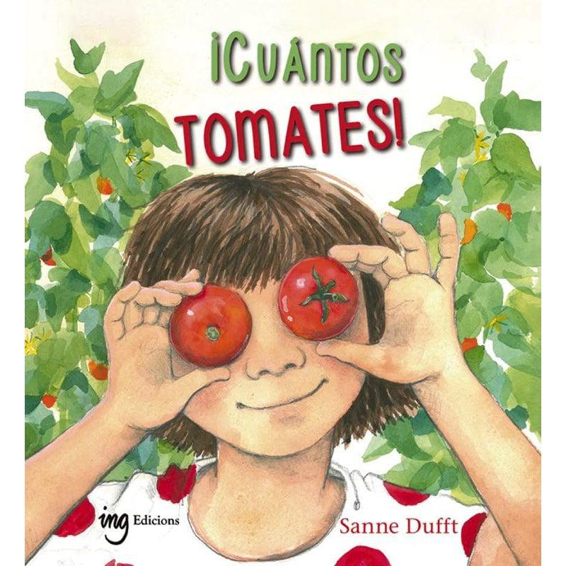 ¡Cuántos tomates! de ING Edicions en Libélula Azul