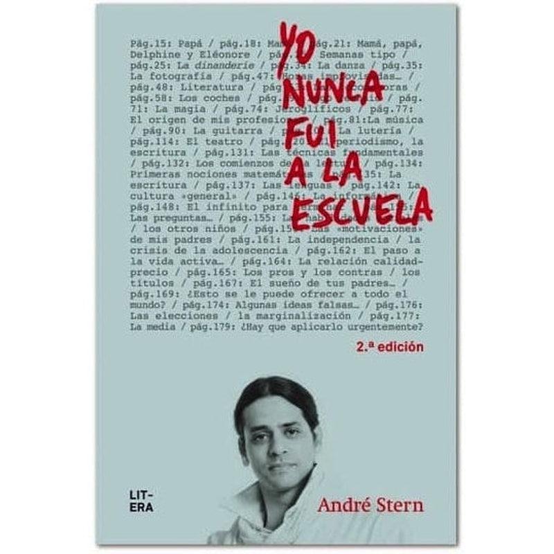 Yo nunca fui a la escuela de Editorial Litera en Libélula Azul