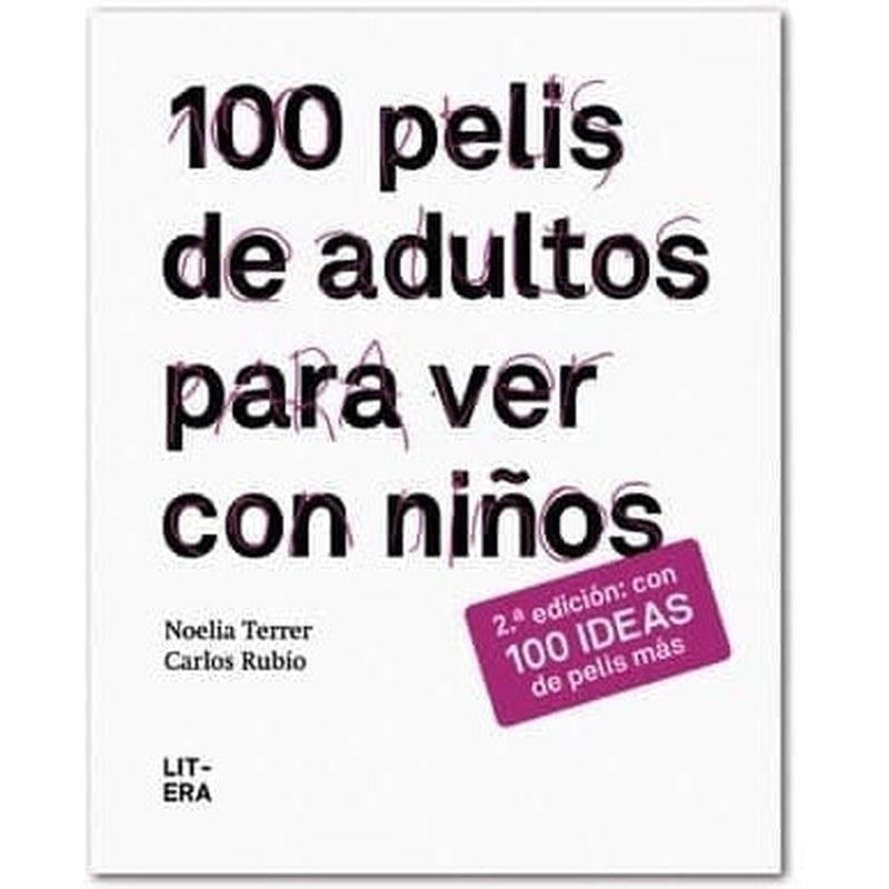 100 pelis de adultos para ver con niños
