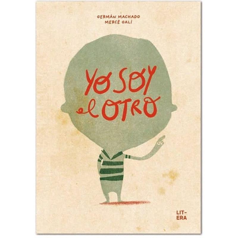 Yo soy el otro de Editorial Litera en Libélula Azul