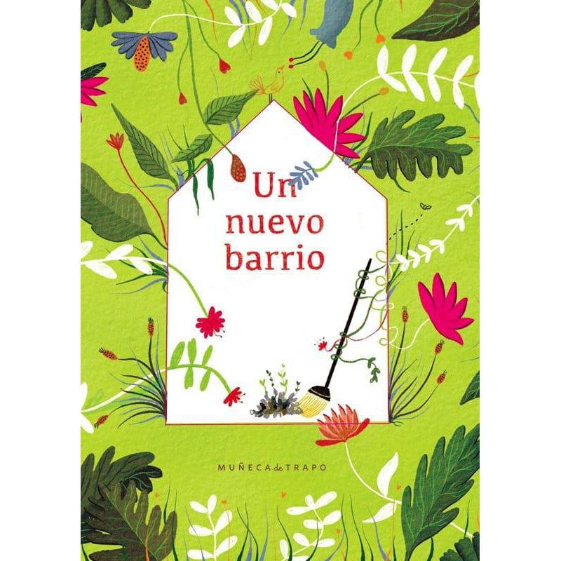 Un nuevo barrio