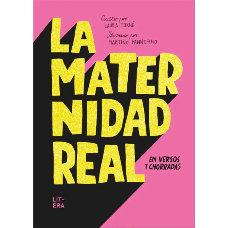 La maternidad real en versos y chorradas de Editorial Litera en Libélula Azul